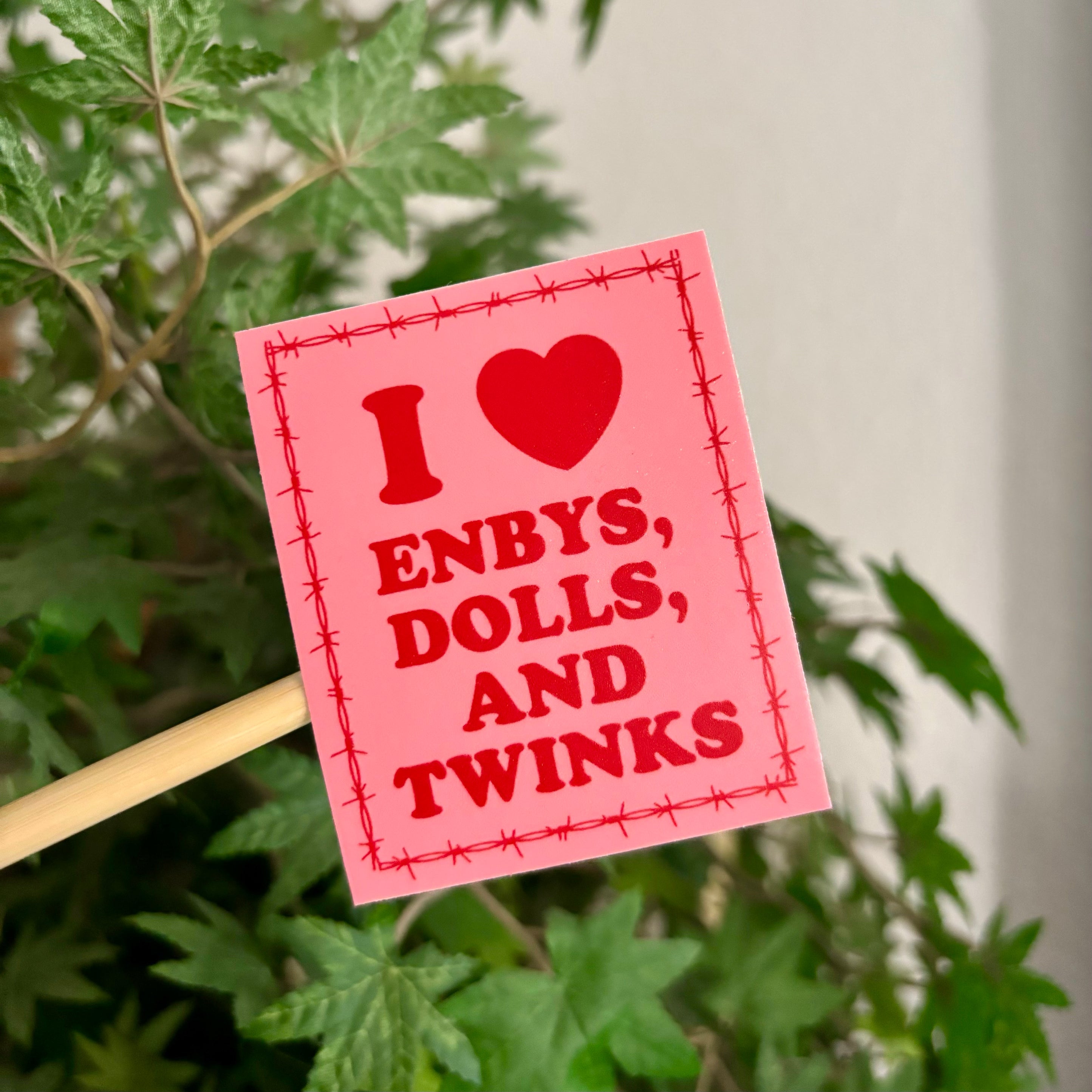 Enbys, Dolls, Twinks Sticker