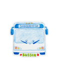 Bussin' SHEEEESH Sticker