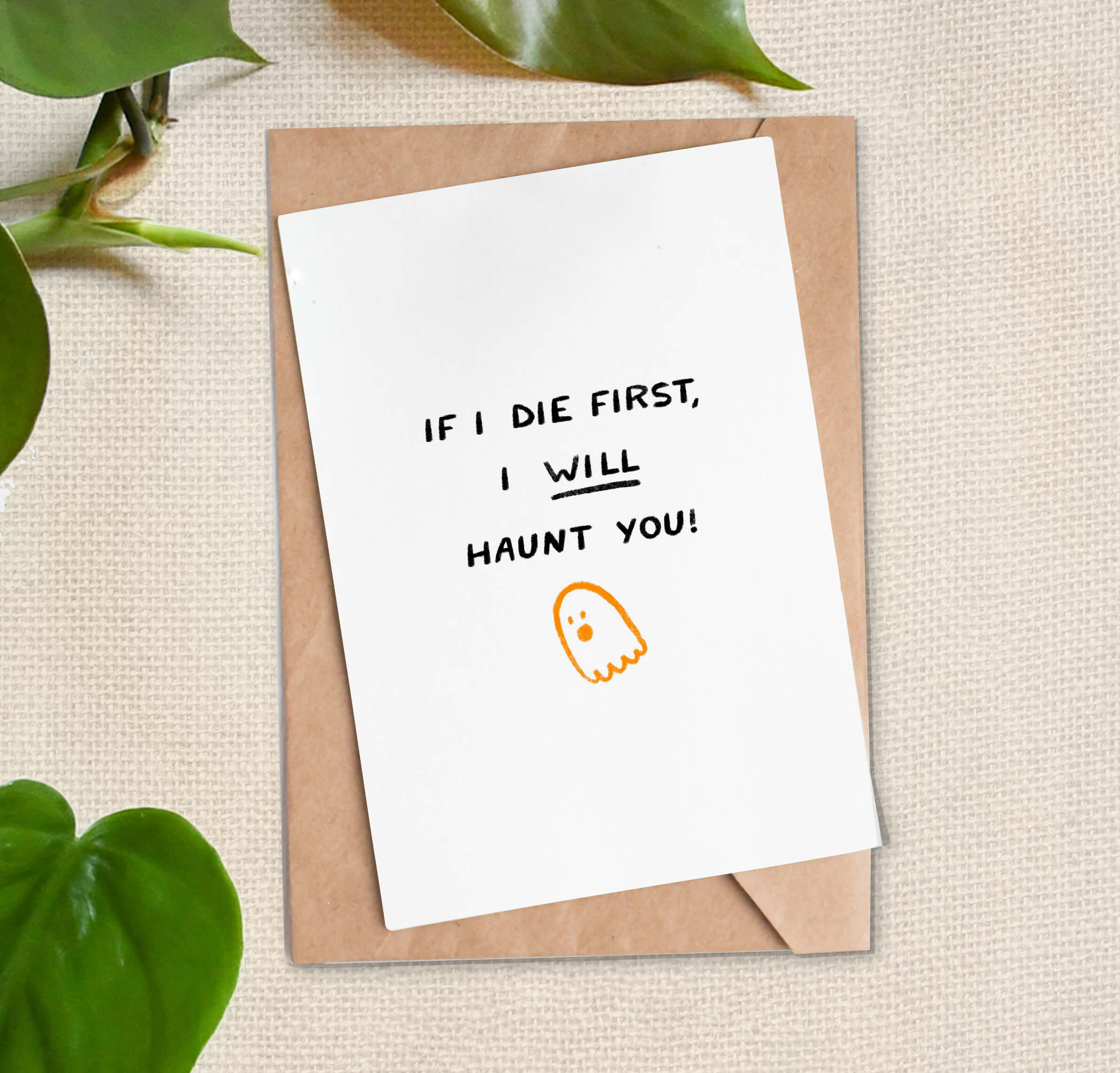 I will Haunt You Greeting Card
