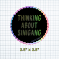 Thinking About Sinigang Sticker