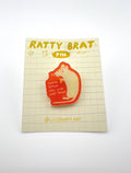 Damn Bitch Rat Acrylic Pin