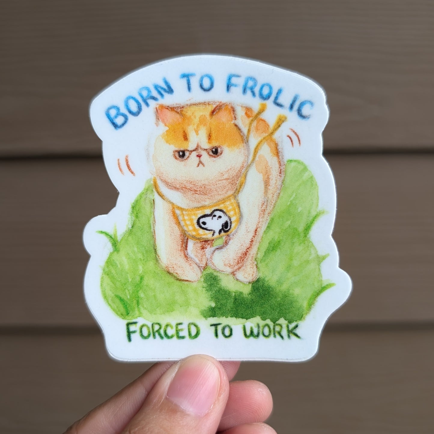 Born to Frolic Sticker