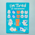 I'm Tired of This Grandpa! Sticker Sheet