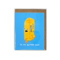 Butter Half Greeting Card